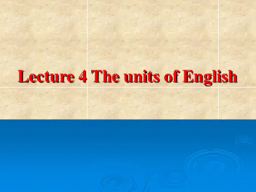 英语语言学实用教程课件Unit4-6