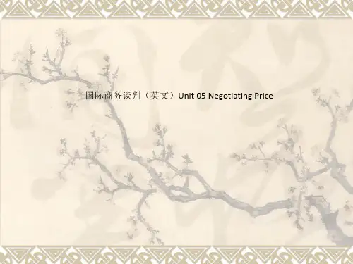 国际商务谈判(英文)Unit 05 Negotiating Price