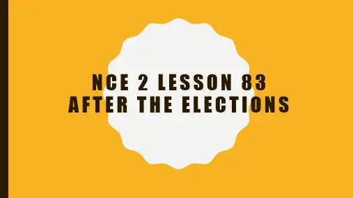 新概念第二册-Lesson 83 After the elections