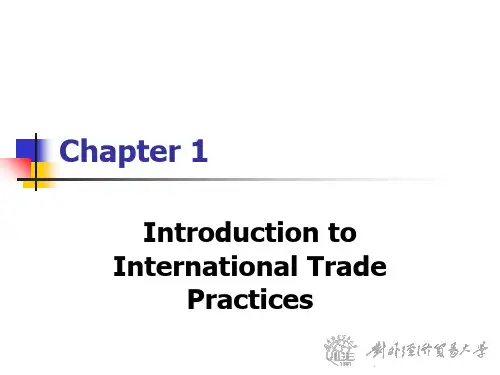 进出口实务与操作(英文版)chapter 1 Introduction to Internation