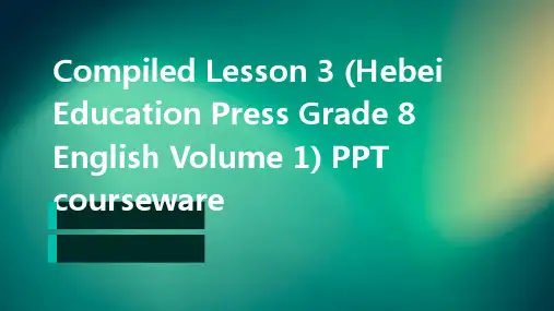 整理版Lesson3(冀教版八年级英语上册)ppt课件