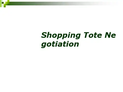 英文谈判案例——ShoppingToteNegotiation