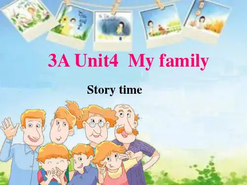 三年级英语上册 Unit 4 My family ppt课件