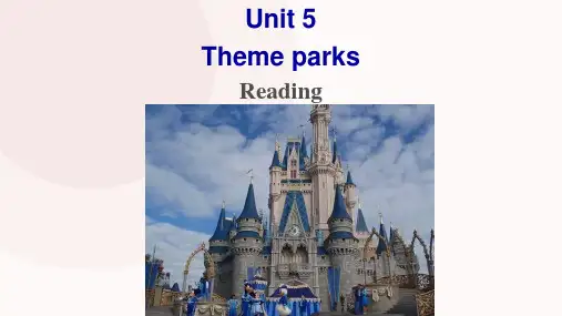 人教版高中英语必修四 Unit5 Theme parks  Reading课件