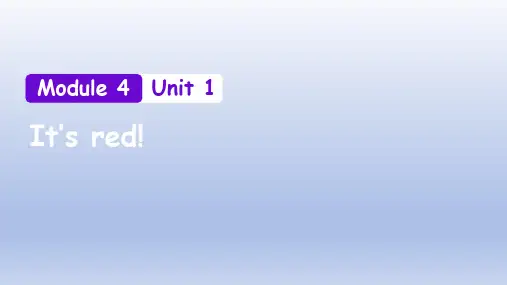 Module4Unit1It'sred(课件)英语三年级上册
