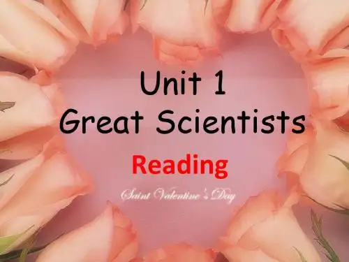 人教版必修五-unit1-great-scientists--reading(共67张PPT)