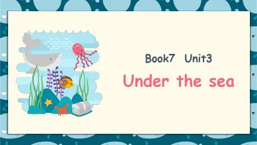 人教版选修7Unit 3 Under the Sea