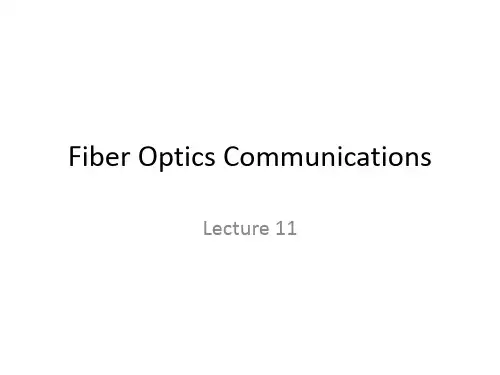 Fiber Optics Communications光纤通