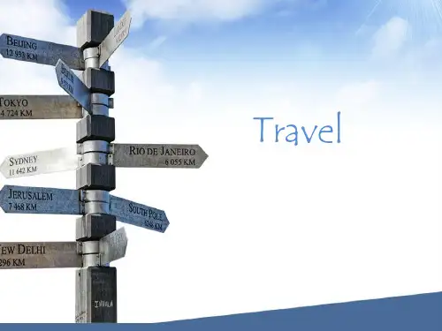 About Travel_主题英语演讲ppt
