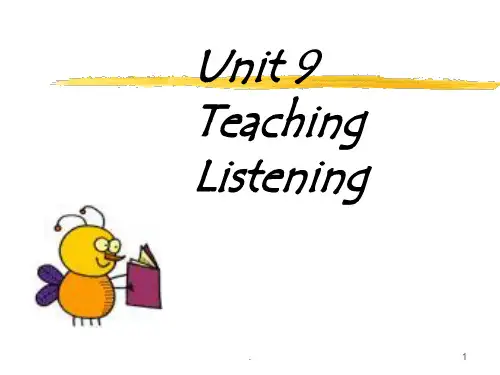 教学法Unit-9-Teaching-ListeningPPT课件