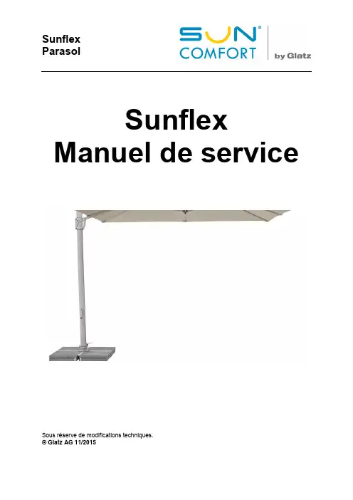 格拉茨Sunflex户外遮阳伞维修手册说明书