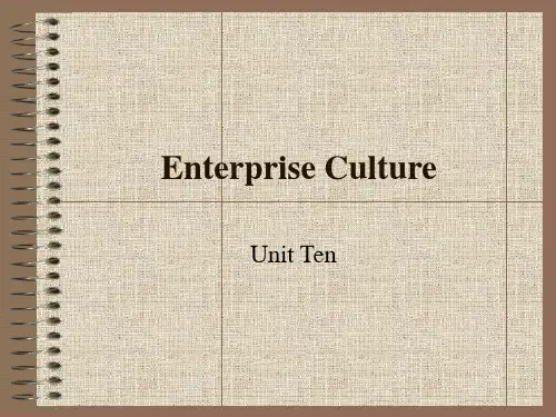 10Enterprise Culture 商务现场口译课件20单元PPT