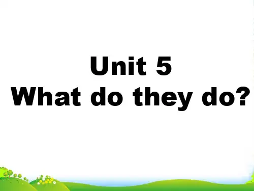 牛津译林版五年级英语上册Unit 5 What do they do--职业