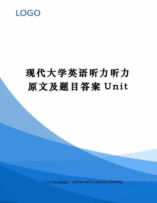 现代大学英语听力听力原文及题目答案Unit(终审稿)