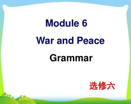 新外研版高中英语选修六 Module6 Grammar教学课件