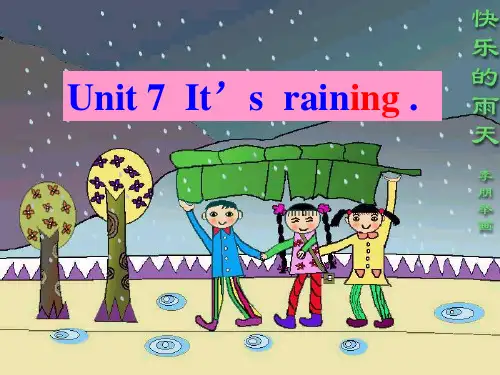 七年级下册英语unit7It‘s_raining_全单元ppt课件