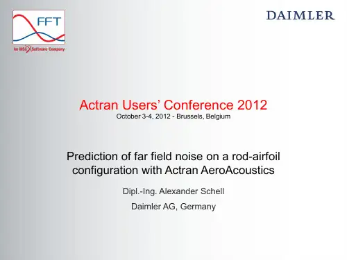 Actran-2012用户大会-Daimler-气动噪声经典案例分析