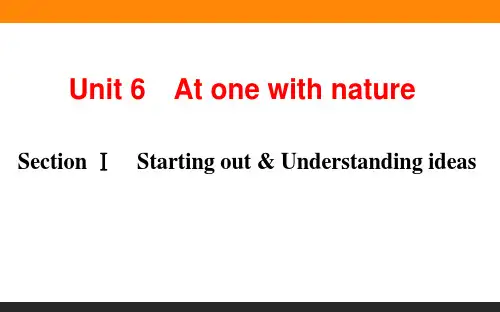 新版外研版高中英语必修第一册教学课件Unit 6 At one with nature 
