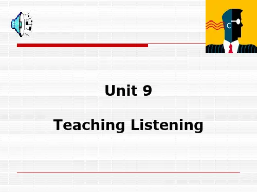 (完整版)《英语教学法》Unit_9_Teaching Listening