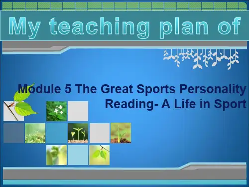 外研版必修五Module 5 The Great Sports Personality Reading- A Life in Sport 课件(共29张)
