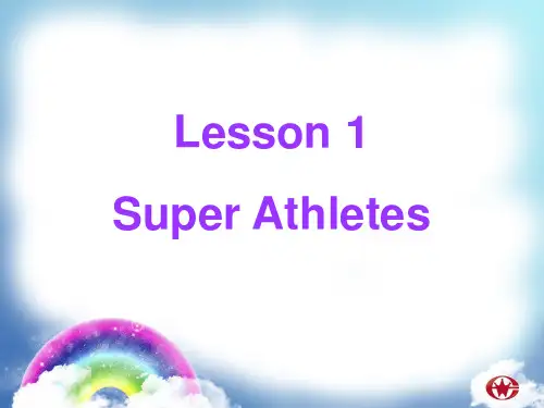 Lesson 1Super Athletes