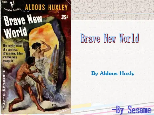 Brave New World   美丽新世界