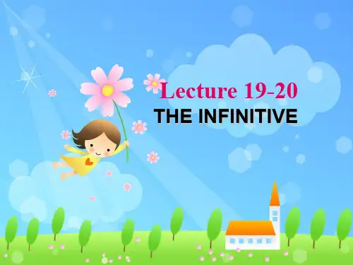 章振邦《新编英语语法》Lecture 1920不定式教学课件.ppt