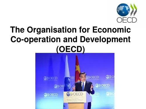 the organization for economic cooperation  and development(经济合作与发展组织)
