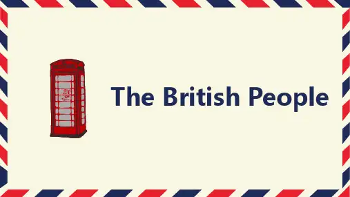 the British people 英国人的性格特点