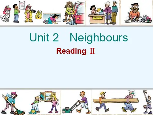 牛津译林版七年级下册《Unit2 Neighbours》(Reading)课件1