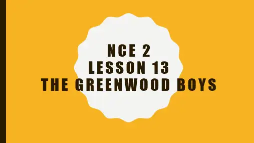 新概念第二册 Lesson 13 The greenwood boys(将来时进行时)