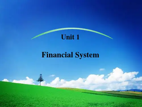 unit1Financialsystem金融英语第一课省名师优质课赛课获奖课件市赛课一等奖课件