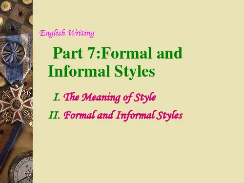 Part 7 Formal and Informal Styles