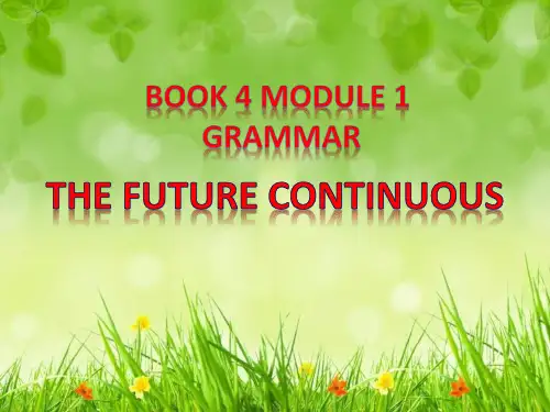 外研版英语必修四Module 1 Life in the future   Grammar (共17张PPT)