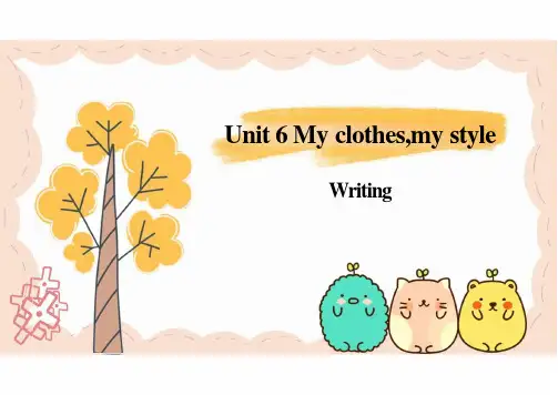 Unit6Myclothes,mystyle写作教学课件译林版(2024)七年级英语上册