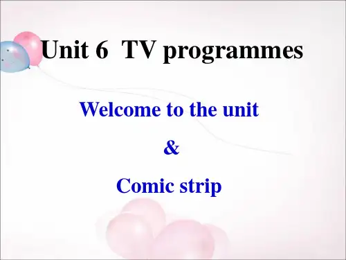 牛津译林版英语九上Unit6 TV programmes Welcome to the unit课件