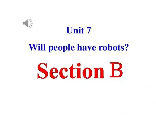 2013新版人教新目标八年级上期英语_Unit7_Will_people_have_robots全单元课件