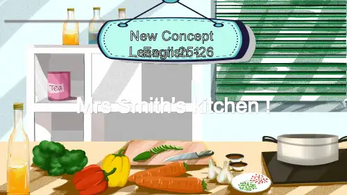Lesson25-26MrsSmith'skitchen(课件)新概念英语第一册【01】
