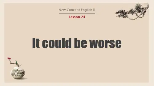 【NCE2】新概念英语第二册Lesson 24 课件