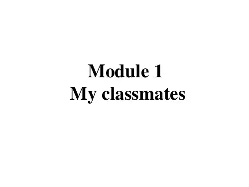 外研版七年级英语上册课件：Module 1 My classmates
