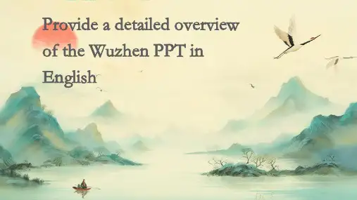 用英语详细介绍乌镇PPT概要