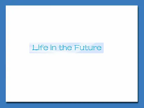 外研版必修四Module1LifeIntheFuture知识点课件