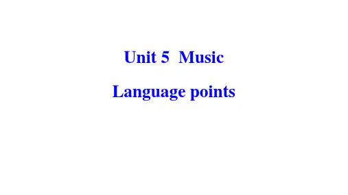 Unit5+Language+points课件-高中英语人教版(2019)必修第二册