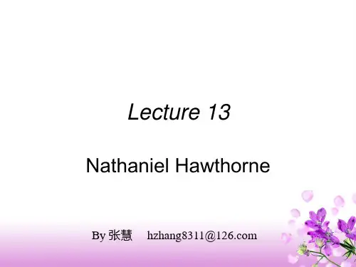 全套美国文学精心整理的各个时期作家作品简介Nathaniel Hawthorne