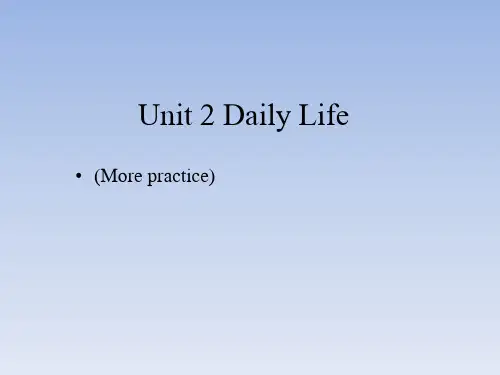 沪教版(初中一年级)七年级英语上册：Unit 2  Daily life(More practice