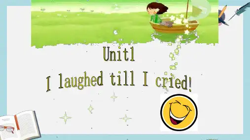 高教版中职英语(基础模块第2册)Unit1《Welaughedintotears》课件