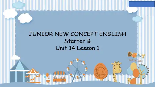 Unit14They'reamazing!(课件)新概念英语青少版StarterB