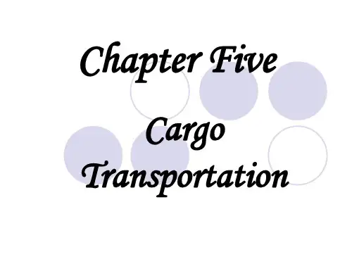 国际贸易实务英文版第二版周瑞琪5CargoTransportation