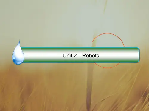 2018版高考英语课标通用大一轮复习课件：选修七 Unit 2 Robots 精品