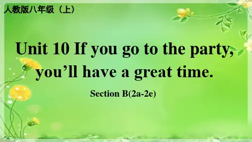 人教版八年级上册英语unit 10 Section B (2a-2e)课件